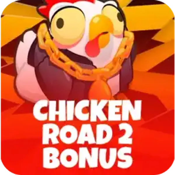 Chicken Road 2 Bonus